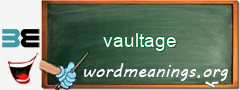 WordMeaning blackboard for vaultage